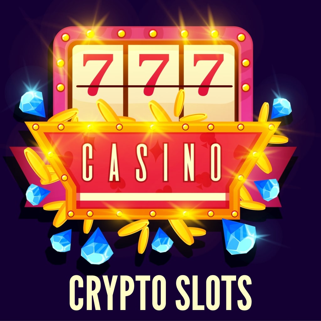 Crypto slots